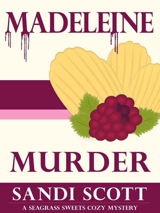 Title details for Madeleine Murder by Sandi Scott - Available
